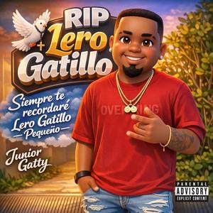 Rip Lero Gatillo (Explicit)