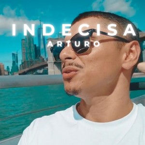 Indecisa (Explicit)