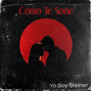 Cómo Te Soñe