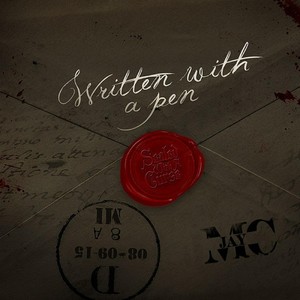 Written With a Pen Sealed With a Curse (Explicit)