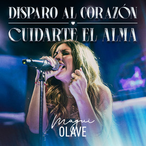 Disparo al Corazón / Cuidarte el Alma (En Vivo)