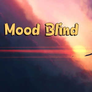 Mood Blind