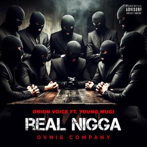 Real Nigga (feat. Young Mugi) (Explicit)