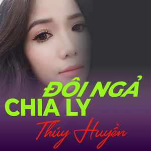 Đôi Ngả Chia Ly