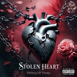 Stolen Heart (feat. Ttony) (Explicit)