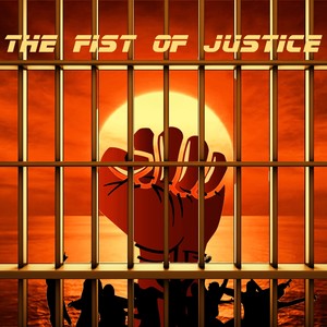 The Fist Of Justice