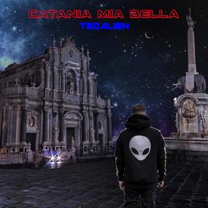 Catania mia bella (Explicit)