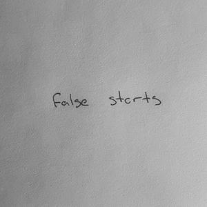 false starts