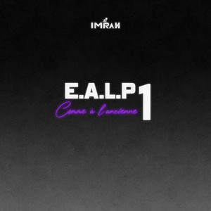 EALP #1 (Comme à l'ancienne)