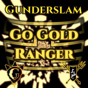 Go Gold Ranger