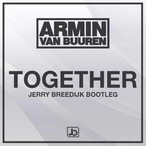 Together (Jerry Breedijk Bootleg)