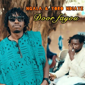 Door Fayou (feat. Yoro Ndiaye)