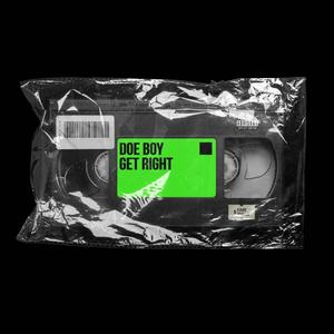 GET RIGHT (Explicit)