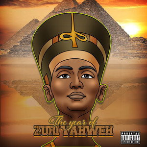 The Year of Zuri Yahweh (Explicit)