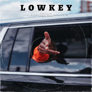 Lowkey (Explicit)