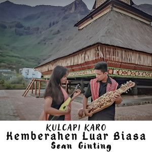 Kulcapi Karo Kemberahen Luar Biasa