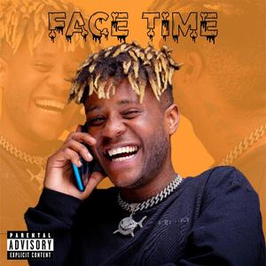 Face Time (Explicit)