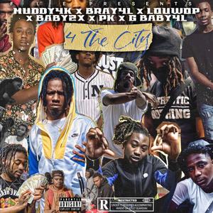 4 The City (Explicit)