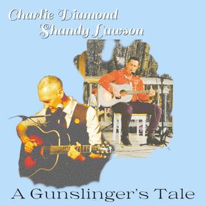 A Gunslinger's Tale (feat. Shandy Lawson)