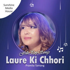 Laure Ki Chhori