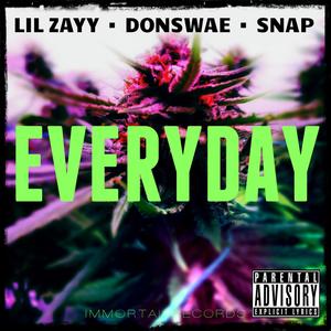 Everyday(feat. DonSwae & Snap) (Explicit)