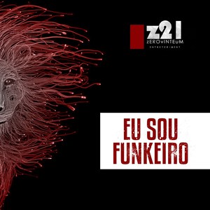 Eu Sou Funkeiro (Explicit)