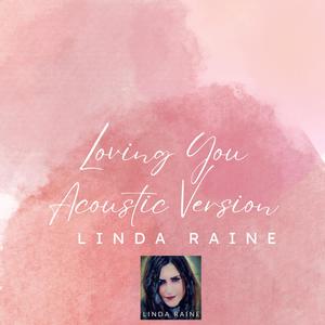 Loving You (Acoustic Version)