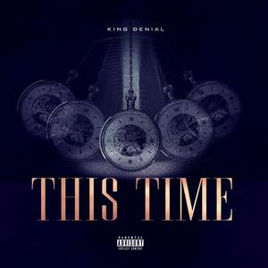 This Time (Explicit)