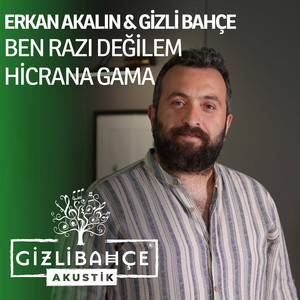 Ben Razı Değilem Hicrana Gama (Acoustic Live)