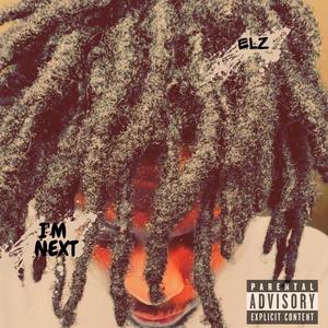 I'M NEXT (Explicit)