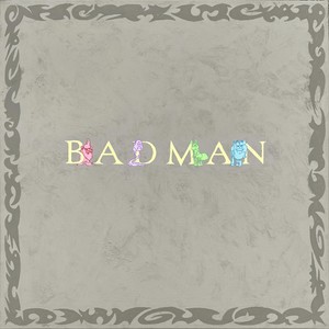 BADMAN (Explicit)