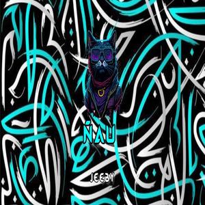 Ñau (Explicit)