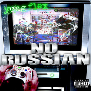 NO RUSSIAN (Explicit)