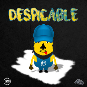 Despicable (Skillz Riddim)