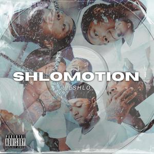 SHLOMOTION (Explicit)