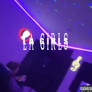 LA GIRLS (Explicit)