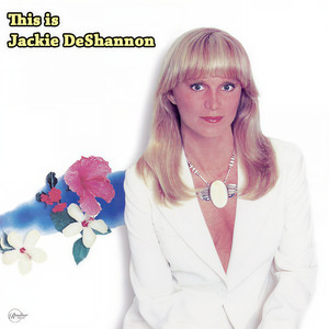 Jackie DeShannon - Am I Making It Hard On You (Original)