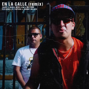 En la Calle (Remix|Explicit)