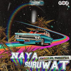 NAYA SURUWAT (feat. PRABIN) [Explicit]