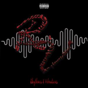 Rhythms & Vibrations (Explicit)