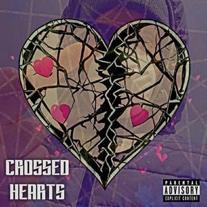 Crossed Hearts (Explicit)