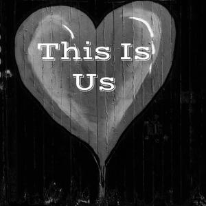 This Is Us (Explicit)