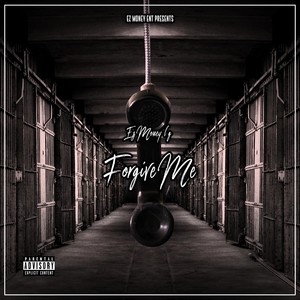 Forgive Me (Explicit)