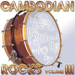 Cambodian Rocks Volume 3