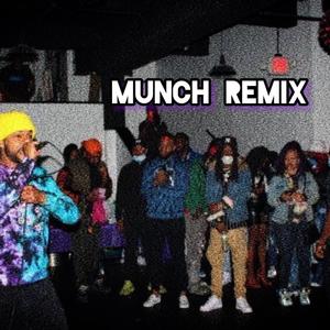 Munch (Remix) [Explicit]