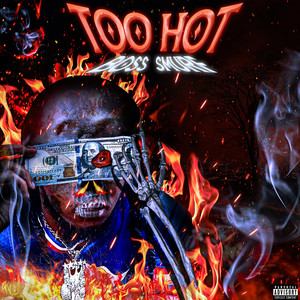 Too Hot (Explicit)