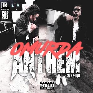 Omurda Anthem (Explicit)