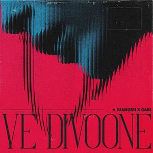 Ye Divoone (feat. Casi)