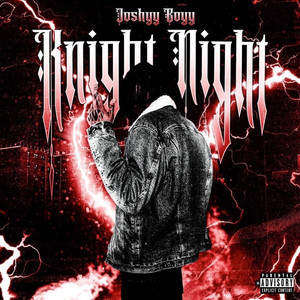 Knight Night (Explicit)