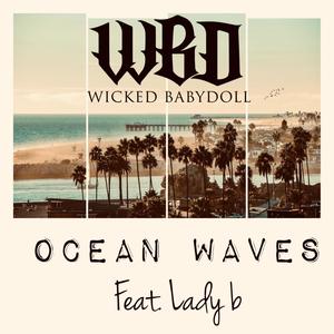Ocean Waves (feat. Lady B) (Explicit)